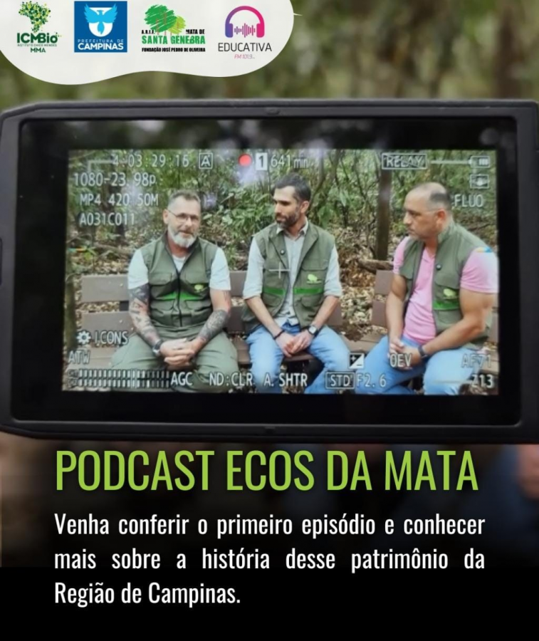 Ecos da Mata, o podcast da Mata de Santa Genebra